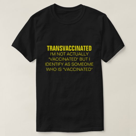 TRANSVACCINATED  T-Shirt (Design vorne)