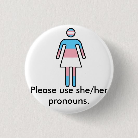 Transwoman Stolz-/Pronomen-Knopf Button (Vorderseite)