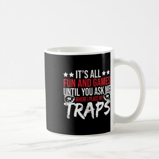 Trap Hunter Stuff Tools Trapping Gear Coyote Trapp Kaffeetasse (Rechts)