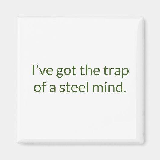 Trap of a Steel Mind Refrigerator Magnet (Vorne)