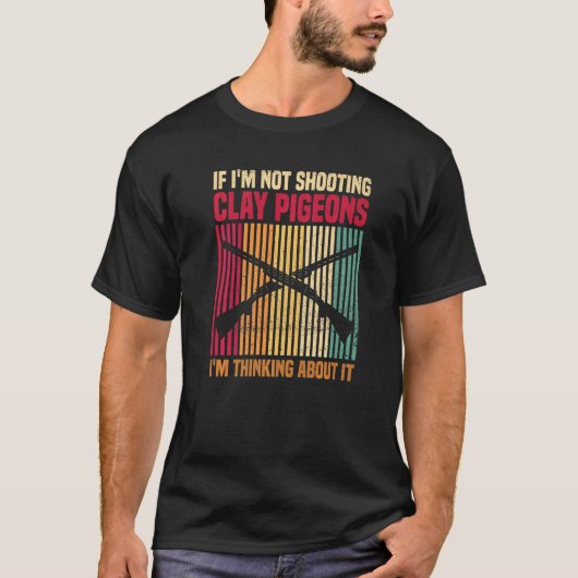 Trap-Shooting-Zitat für einen Pigeon-Shooter T-Shirt (Vorderseite)