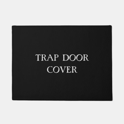 "TRAP TÜR COVER" Funny Introvertierte antisozialen Fußmatte (Vorderseite)