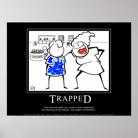 "TRAPPED" Motivierend Poster "Retail Sunshine" (Vorne)