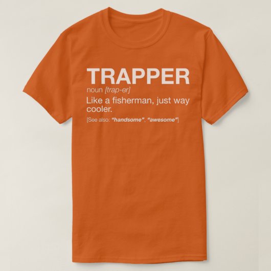Trapper-Definition T-Shirt (Design vorne)