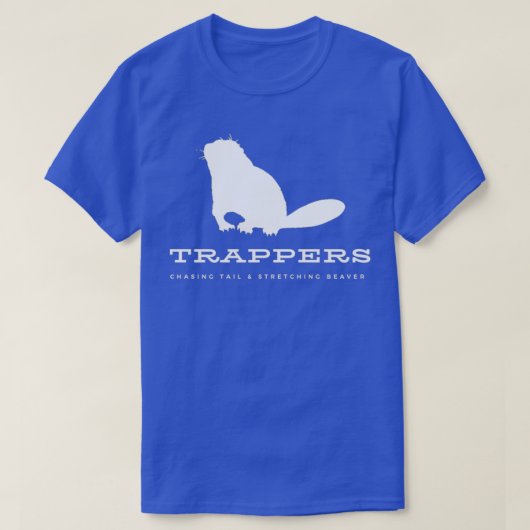 Trappers Jagen Schwanz Amp Stretching Beaver T-Shirt (Design vorne)