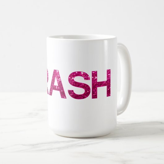 Trash Hot Pink Glitzer Kaffeetasse (VorderseiteRechts)