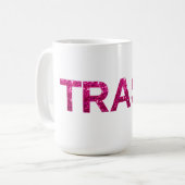 Trash Hot Pink Glitzer Kaffeetasse (Vorderseite Links)