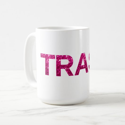 Trash Hot Pink Glitzer Kaffeetasse (Vorderseite Links)