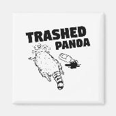 Trash Panda Drunk Racoon Funny Magnet (Vorne)