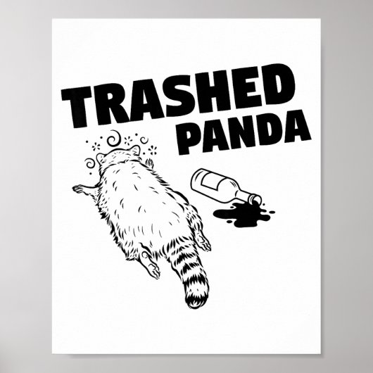 Trash Panda Drunk Racoon Funny Poster (Vorne)