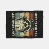 Trash Panda Raccoon It's Called Trash Can Not Tras Fleecedecke (Vorderseite (Horizontal))