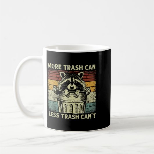 Trash Panda Raccoon It's Called Trash Can Not Tras Kaffeetasse (Links)
