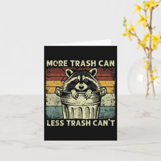 Trash Panda Raccoon It's Called Trash Can Not Tras Karte (Gelbe Blume)