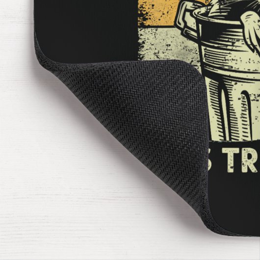 Trash Panda Raccoon It's Called Trash Can Not Tras Mousepad (Ecke)