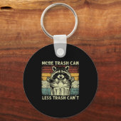 Trash Panda Raccoon It's Called Trash Can Not Tras Schlüsselanhänger (Vorderseite)