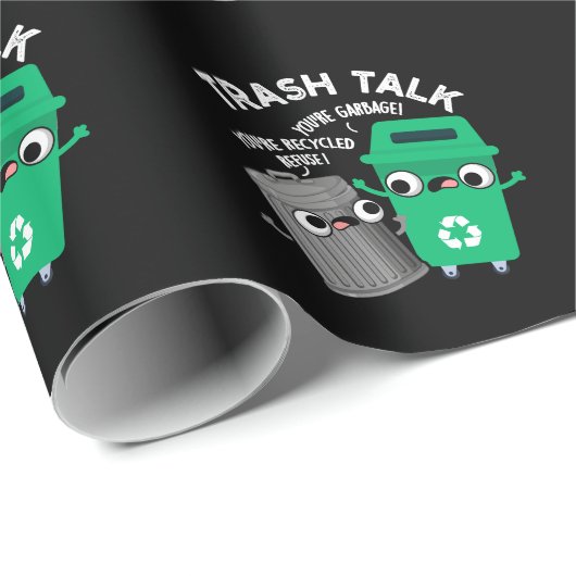 Trash Talk Funny Garbage Bin Pun Dark BG Geschenkpapier (Rolleneckpunkt)