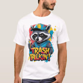 Trash Talkin' Raccoon Street Art T-Shirt (Vorderseite)