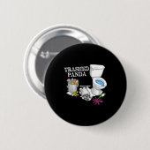 Trashed Panda Drunk Racoon Party Animal Meme Funny Button (Vorne & Hinten)