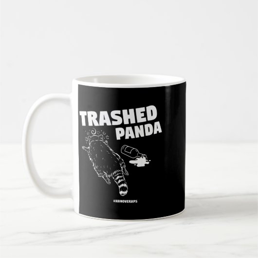 Trashed Panda Drunken Raccoon Funny Meme Kaffeetasse (Links)