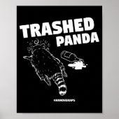 Trashed Panda Drunken Raccoon Funny Meme  Poster (Vorne)
