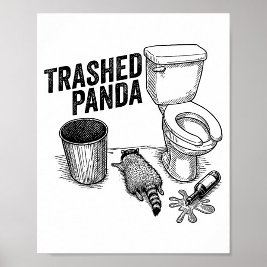 Trashed Panda, Funny Drunk Raccoon, Trash Panda Hu Poster (Vorne)