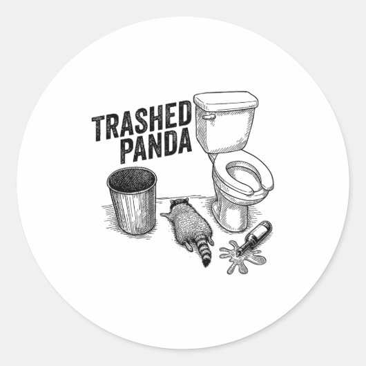 Trashed Panda, Funny Drunk Raccoon, Trash Panda Hu Runder Aufkleber (Vorderseite)