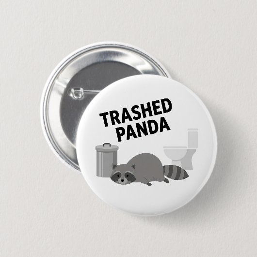 Trashed Panda Funny Drunk Racoon Button (Vorne & Hinten)