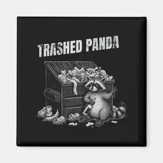 Trashed Panda Funny Drunk Racoon Cool Animals Grap Magnet (Vorne)