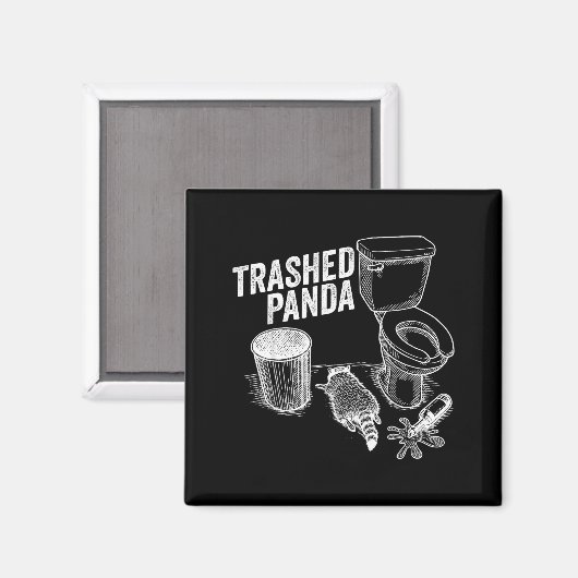 Trashed Panda Funny Drunk Racoon  Magnet (Vorderseite/Rückseite)