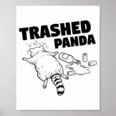 Trashed Panda Funny Drunk Racoon  Poster (Vorne)