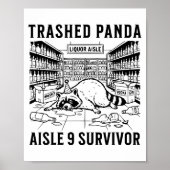 Trashed Panda Liquore Funny Hangover Crazy Drunk R Poster (Vorne)