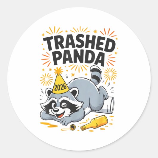 Trashed Panda New Year 2026 Funny Drunk Raccoon  Runder Aufkleber (Vorderseite)