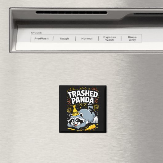 Trashed Panda New Year 2026 Funny Raccoon Design  Magnet (In Situ (Geschirrspüler))
