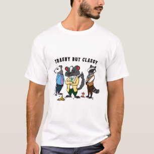Trashy aber Classy T-Shirt
