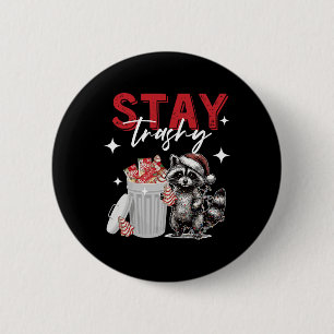 Trashy Christmas Raccoon Xmas Trash Panda Rac blei Button