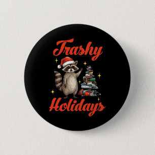 Trashy Holiday Weihnachten Raccoon Weihnachtsbaum  Button