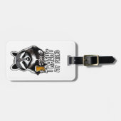 Trashy My Friend Raccoon bleibe Gepäckanhänger (Vorderseite horizontal)