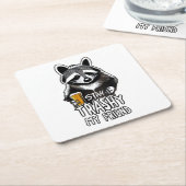 Trashy My Friend Raccoon bleibe Rechteckiger Pappuntersetzer (angewinkelt)