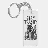 Trashy Raccoon bleibe Schlüsselanhänger (Vorderseite links)