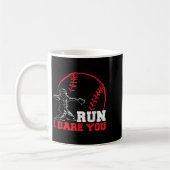 Trau dich, ich fordere dich lustiger Baseball Catc Kaffeetasse (Links)