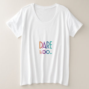 Trau dich Plus Size T-Shirt