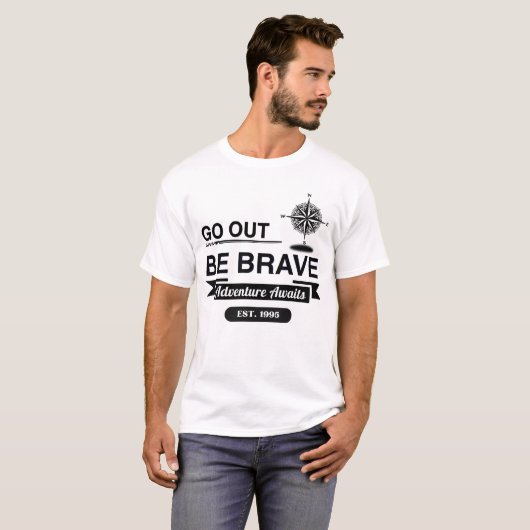 Trau dich raus T-Shirt (Vorne ganz)