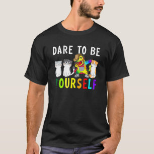 Trau Dich Selbst Zu Sein Süße Katze Dabbing Lgbt P T-Shirt