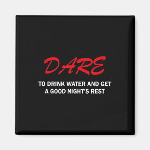 Trau dich Wasser zu trinken und bekomme eine gute Magnet