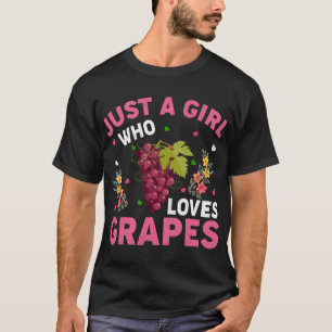 Trauben Obst Lover Nur ein Mädchen Liebe Trauben T-Shirt