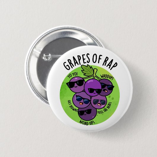 Trauben von Rap Funny Fruit Pun Button (Vorne & Hinten)