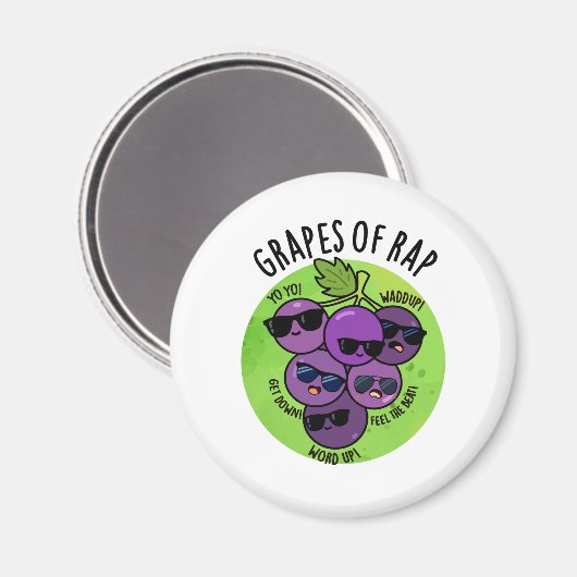 Trauben von Rap Funny Fruit Pun Magnet (Vorderseite/Rückseite)