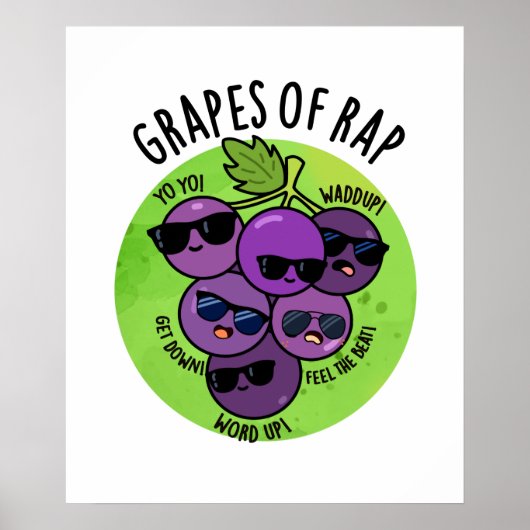 Trauben von Rap Funny Fruit Pun Poster (Vorne)