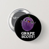 Traubenschott Funny Fruit Grape Pun Dark BG Button (Vorne & Hinten)