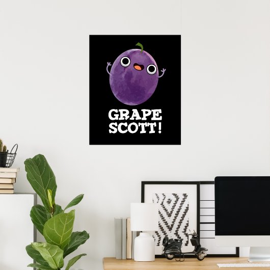 Traubenschott Funny Fruit Grape Pun Dark BG Poster (Heimbüro)